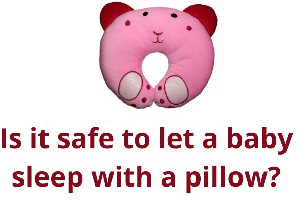 Best Baby Pillow for Newborn